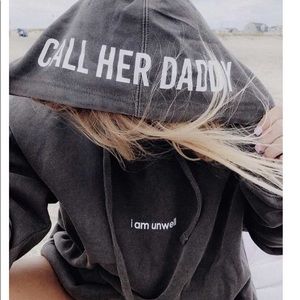 Unwell “ Call her daddy “ Barstool grey hoodie